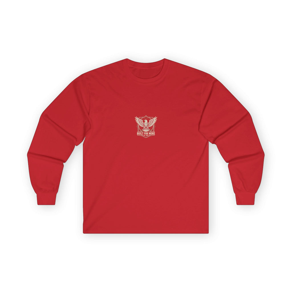 Built For More Long Sleeve Tee — Eagle Shield Graphic