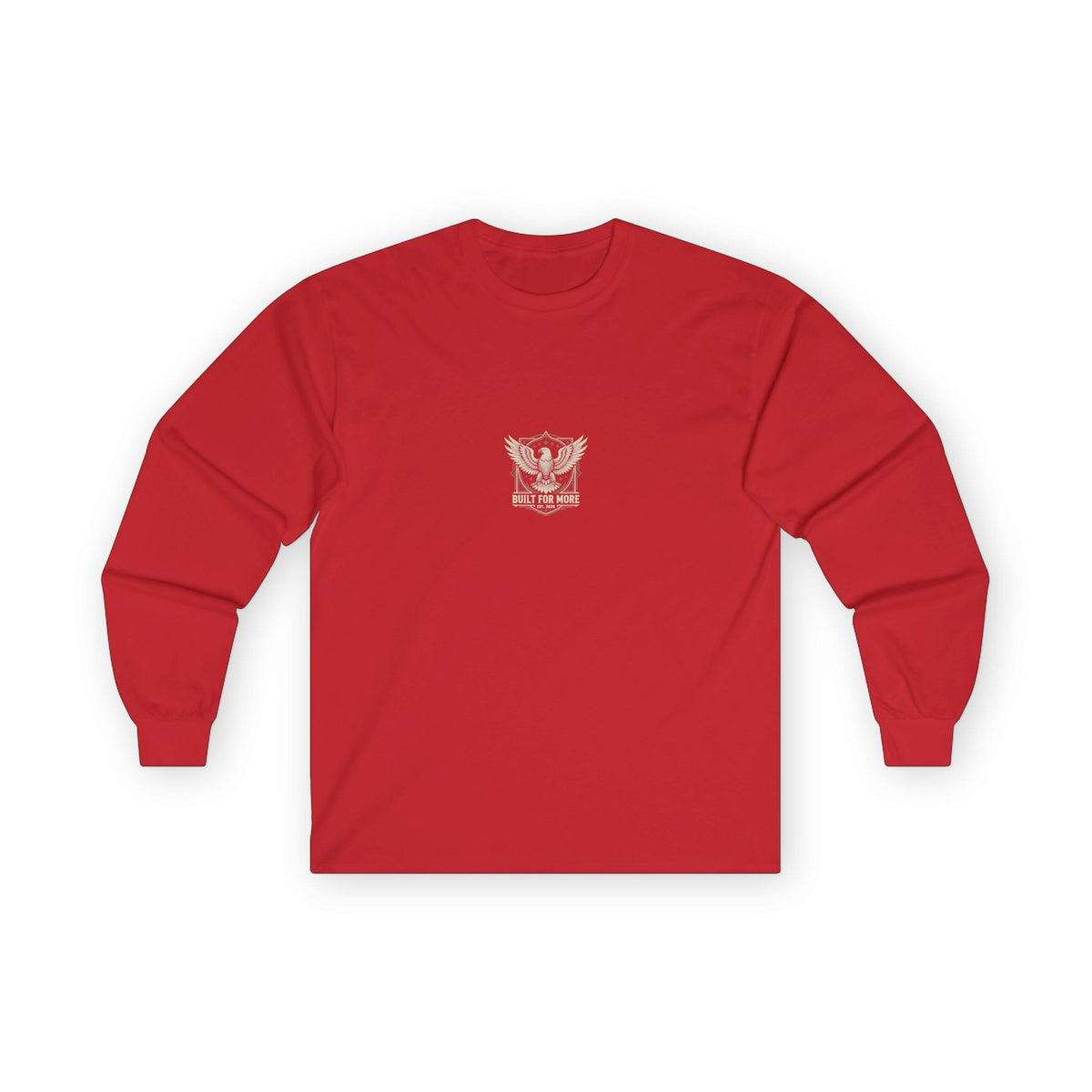 Built For More Long Sleeve Tee — Eagle Shield Graphic