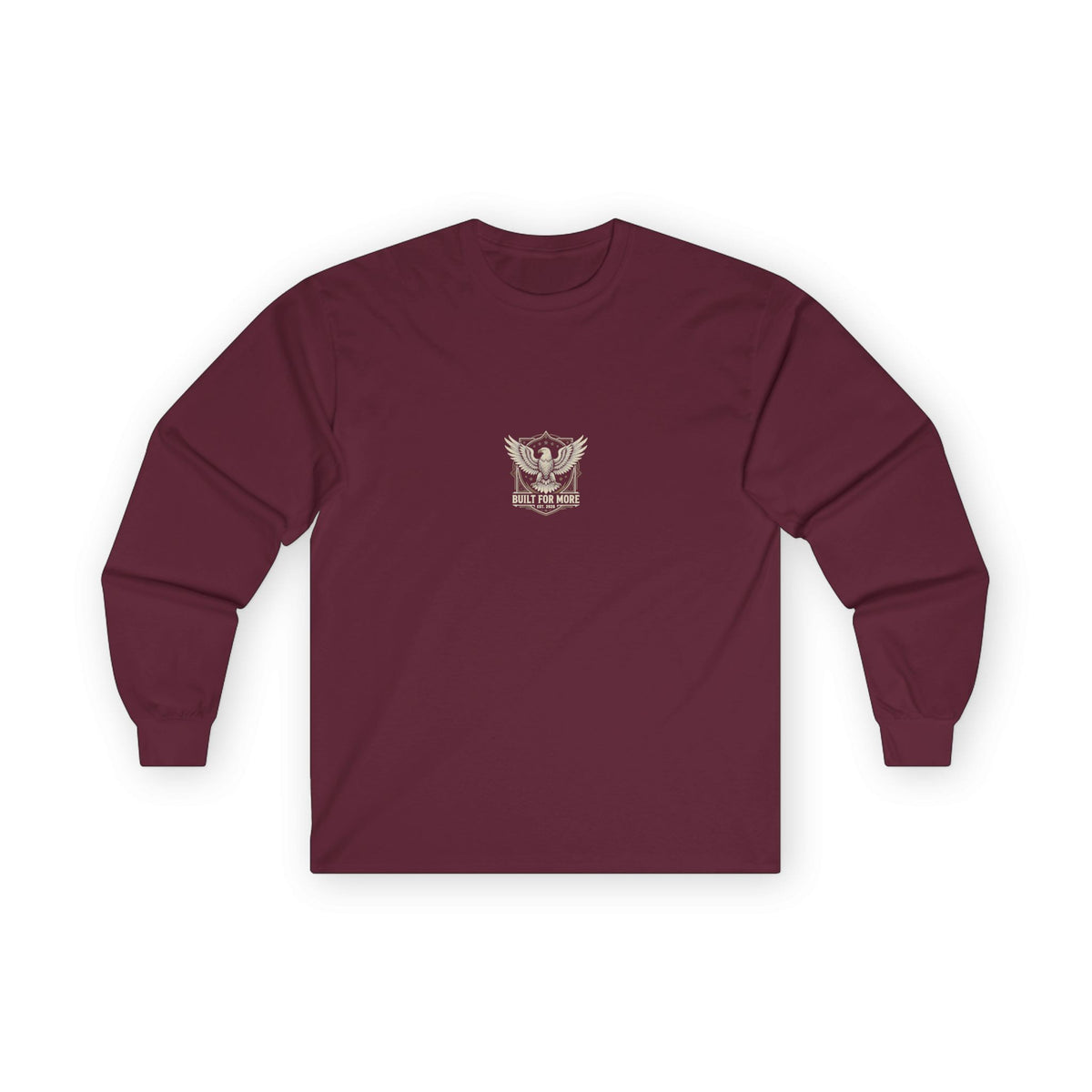 Built For More Long Sleeve Tee — Eagle Shield Graphic